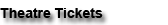 theatretickets.gif (1592 bytes)